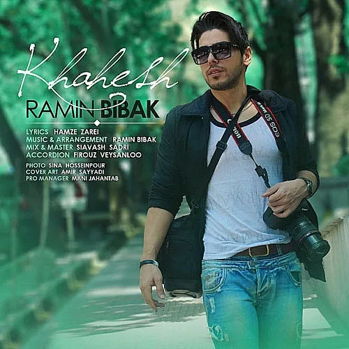 Khahesh - Ramin Bibak
